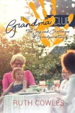 The Grandma Club af Ruth Cowles