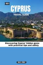 2023 Cyprus Travel Guide af Dave C Albert