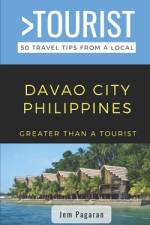 Greater Than a Tourist- Davao City Philippines af Eat Like a Local