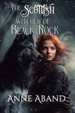 The Scottish Witches of Black Rock af Anne Aband
