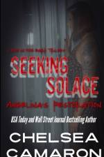 Seeking Solace af Chelsea Camaron