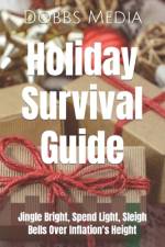 Holiday Survival Guide af Dobbs Media
