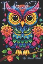 Feathered Zen af Victoria Forbes