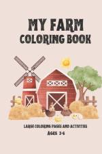 My Farm Coloring Book af Jennifer Owen