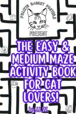 The Easy & Medium Maze Activity Book for Cat Lovers af J L W