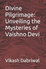 Divine Pilgrimage af Vikash Dabriwal