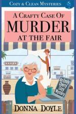 A Crafty Case of Murder At The Fair af Donna Doyle
