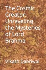 The Cosmic Creator af Vikash Dabriwal