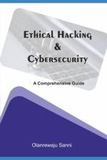 Ethical Hacking & Cybersecurity af Olanrewaju Sanni