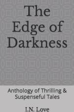 The Edge of Darkness af J N Love
