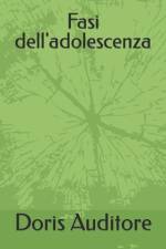 Fasi dell'adolescenza af Doris Auditore