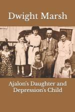 Ajalon's Daughter and Depression's Child af Margaret Marsh