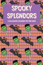 Spooky Splendors af Own Design Press