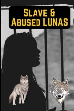 Slave & Abused Lunas af Muhammad Tanveer