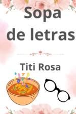 Sopa de letras de titi Rosa af Lesley Ann Rose