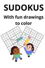SUDOKUS with fun drawings to color af Lesley Ann Rose