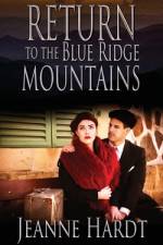 Return to the Blue Ridge Mountains af Jeanne Hardt