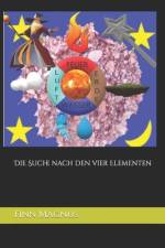 Die Suche nach den vier Elementen af Finn Magnus