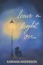 Leave A Light On af Kariana Anderson