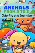 Animals - From A to Z - Coloring and Learning! af Lucy Oliver