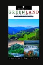 10 Days in Greenland af Travel Tales