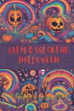 Calm & Colorful Halloween af Joyce C Casas