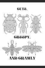 Cute, Creepy, And Crawly af M Burnham
