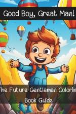 The Future Gentleman Coloring Book Guide af Erick Acuna