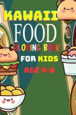 Kawaii Food Coloring Book For Kids af Thomas Franklin