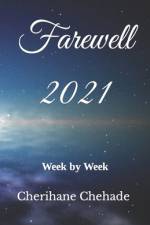 Farewell 2021 af Cherihane Chehade