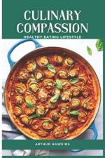 Culinary Compassion af Arthur Hawkins