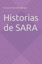 Historias de SARA af Francisco Berridi Gallegos
