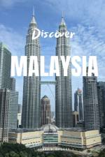 Discover Malaysia af Avery B Hodges