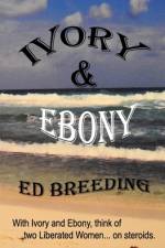 Ivory & Ebony af Ed Breeding