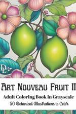 Art Nouveau Fruit II af Dandelion And Lemon Books