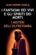 I Fantasmi Dei Vivi E Gli Spiriti Dei Morti af Jean-PiÃ¨rre Honla