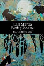Last Stanza Poetry Journal, Issue #14 af Jenny Kalahar