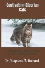 Captivating Siberian Cats af Raymond F Bernard