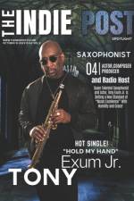 The Indie Post Tony Exum Jr. October, 10, 2023 Issue Vol. 2 af Gina Sedman