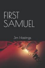 First Samuel af Jim Hastings
