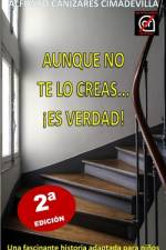 (2a Ed.) AUNQUE NO TE LO CREAS... ¡ES VERDAD! af Alfonso CaÃ±izares Cimadevilla