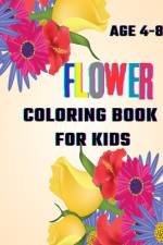 Flower Coloring Book For Kids af Patricia Hartley