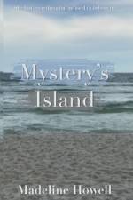 Mystery's Island af Madeline Howell