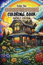 Color The Countryside Coloring Book af Franklin Muldoon