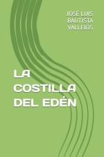 La Costilla del Edén af JosÃ© Luis Bautista Vallejos