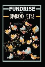Fundrise vs. Dividends ETFs af Joshua King