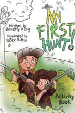 My First Hunt