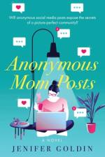 Anonymous Mom Posts af Jenifer Goldin