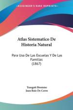 Atlas Sistematico De Historia Natural af Traugott Bromme