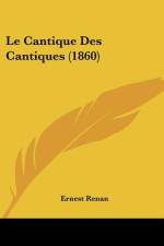 Le Cantique Des Cantiques (1860) af Ernest Renan